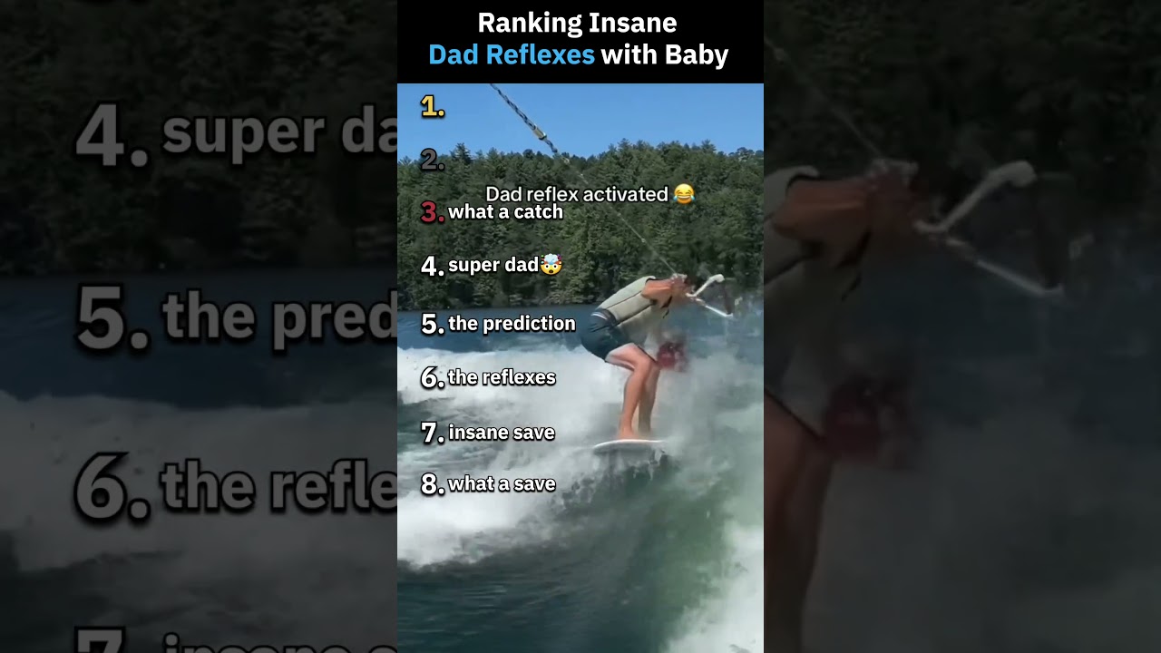 Ranking Insane Dad Reflexes With Baby