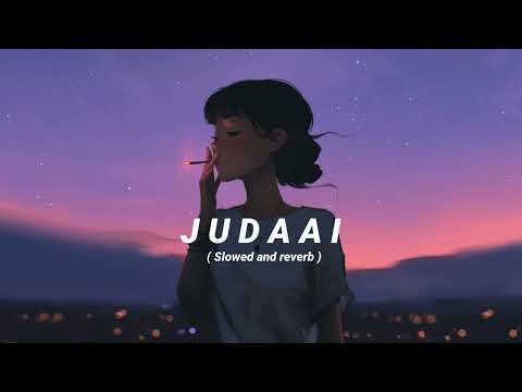 Judaai [ Slowed and reverb ] stvrlightt