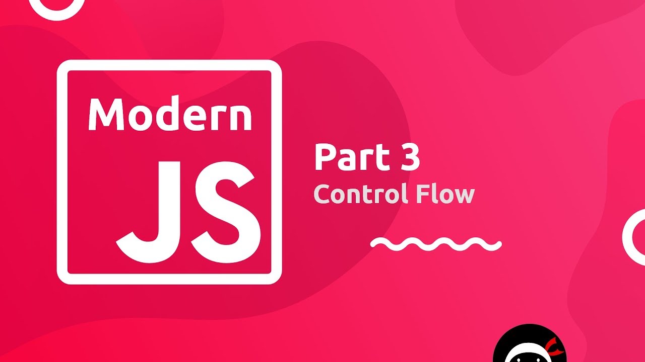 JavaScript Control Flow Tutorial #3 🔄