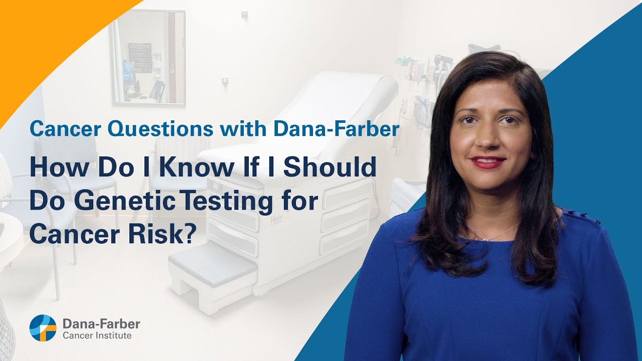 Determining If Genetic Testing Is Appropriate for Cancer Risk