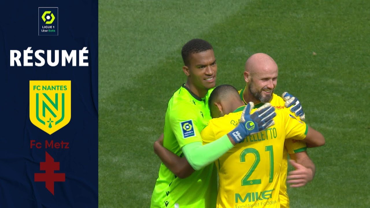 FC Nantes vs FC Metz (2-0) Highlights | Ligue 1 2021/2022 âš˝