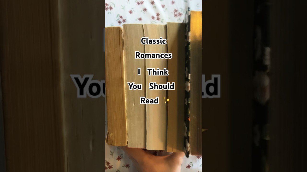 Discover the Most Beloved Romance Classics ❤️