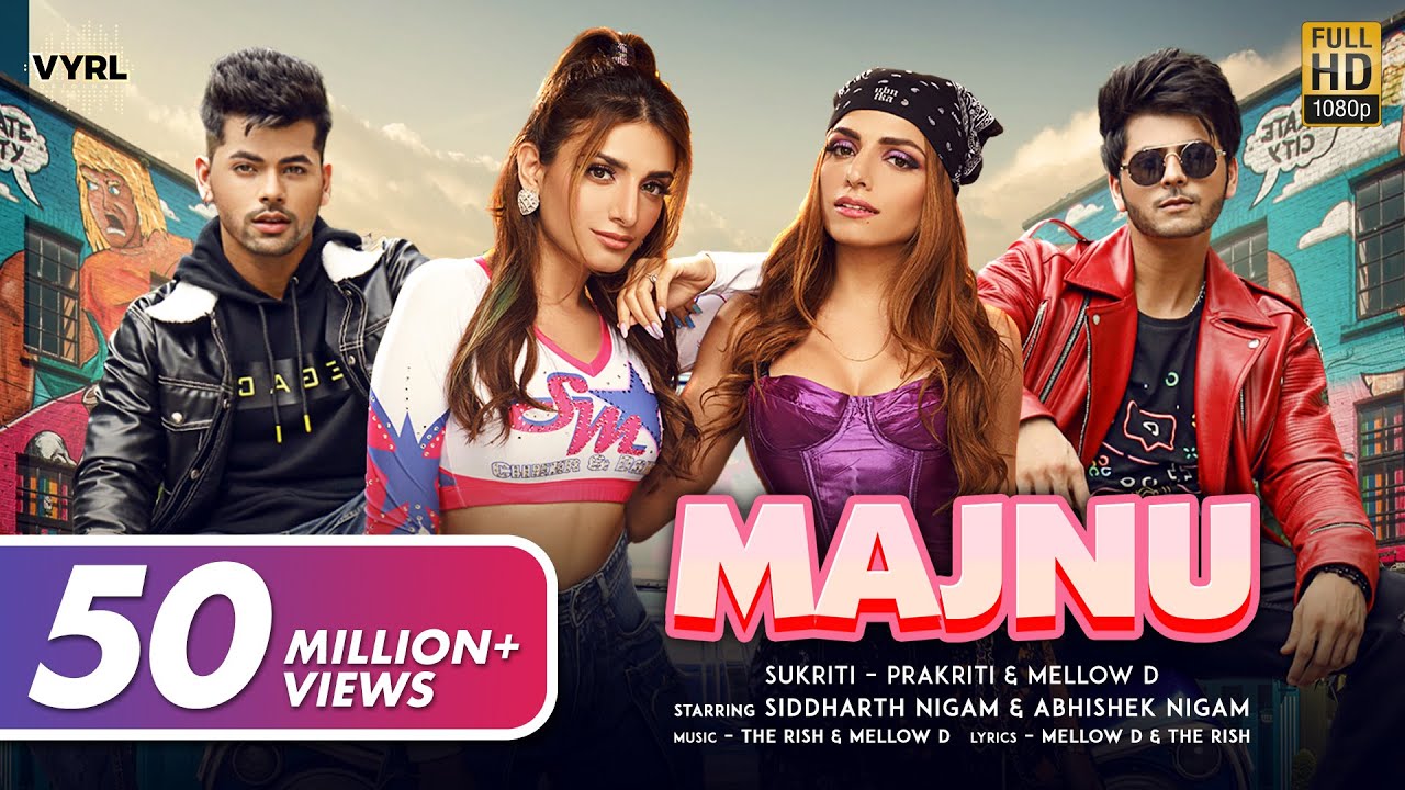 Majnu 🎶 Official Video | Sukriti, Prakriti & Mellow D | Siddharth & Abhishek Nigam | The Rish