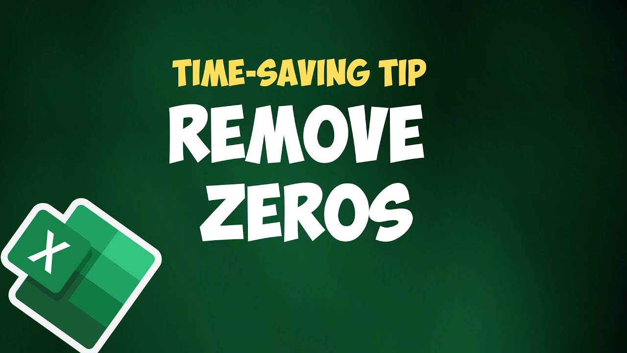 Quickly Remove Zeros in Excel 📊