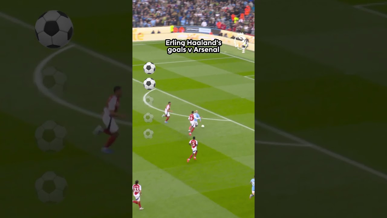 Erling Haaland's Stunning Goals Against Arsenal ⚽