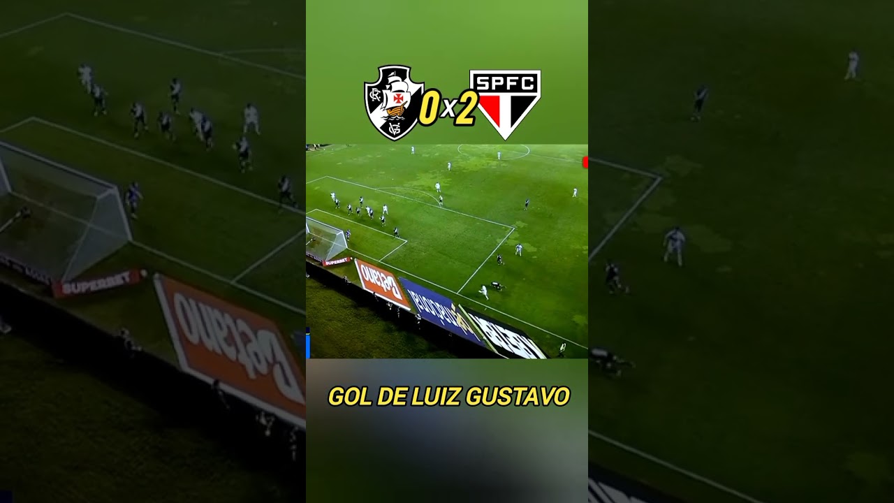Gol de Luiz Gustavo no Vasco x São Paulo hoje 🚀 | Brasileirão 2025