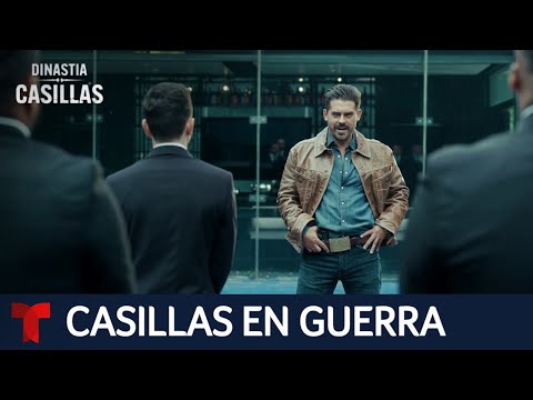 Dinastía Casillas | los enemigos de ayer son los aliados de hoy en la guerra | Telemundo Series