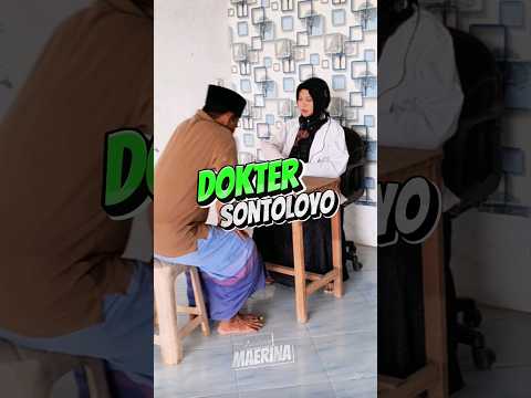 Dokter sontoloyo #komedi