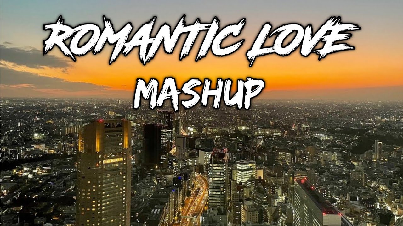 Romantic Love Mashup 🎶 | Heartfelt 90s Songs to Brighten Your Evenings