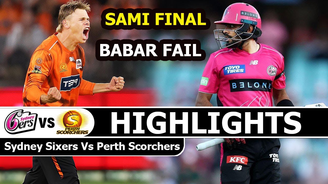 Sydney Sixers vs Perth Scorchers BBL 2026 Highlights