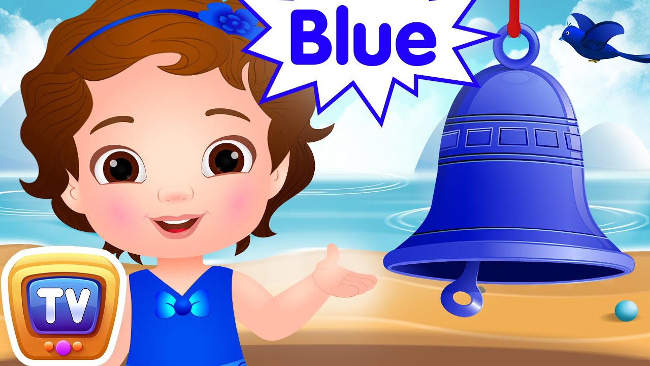 The Colors Song - ๐ต BLUE - ChuChu TV Toddler Learning Videos & Nursery Rhymes for Infants