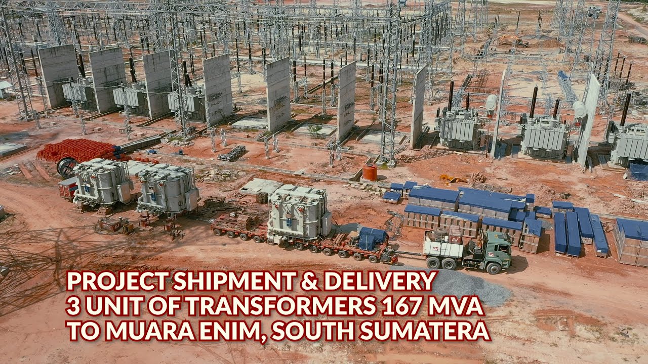 Efficient Shipment of 3 High-Capacity Transformers from Indonesia to South Sumatera 🚚