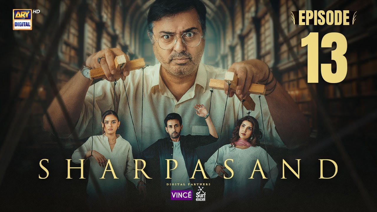 SharPasand Episode 13 | ARY Digital Drama (2025)