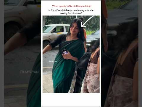 🗣️How does Shruti behave with people?#shorts #bollywood #song #tollywood