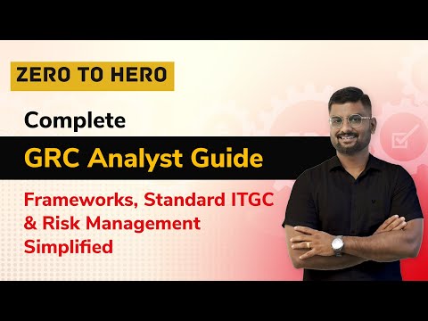 GRC Analyst Masterclass : Build Policies, Manage Risks, and Ensure Compliance