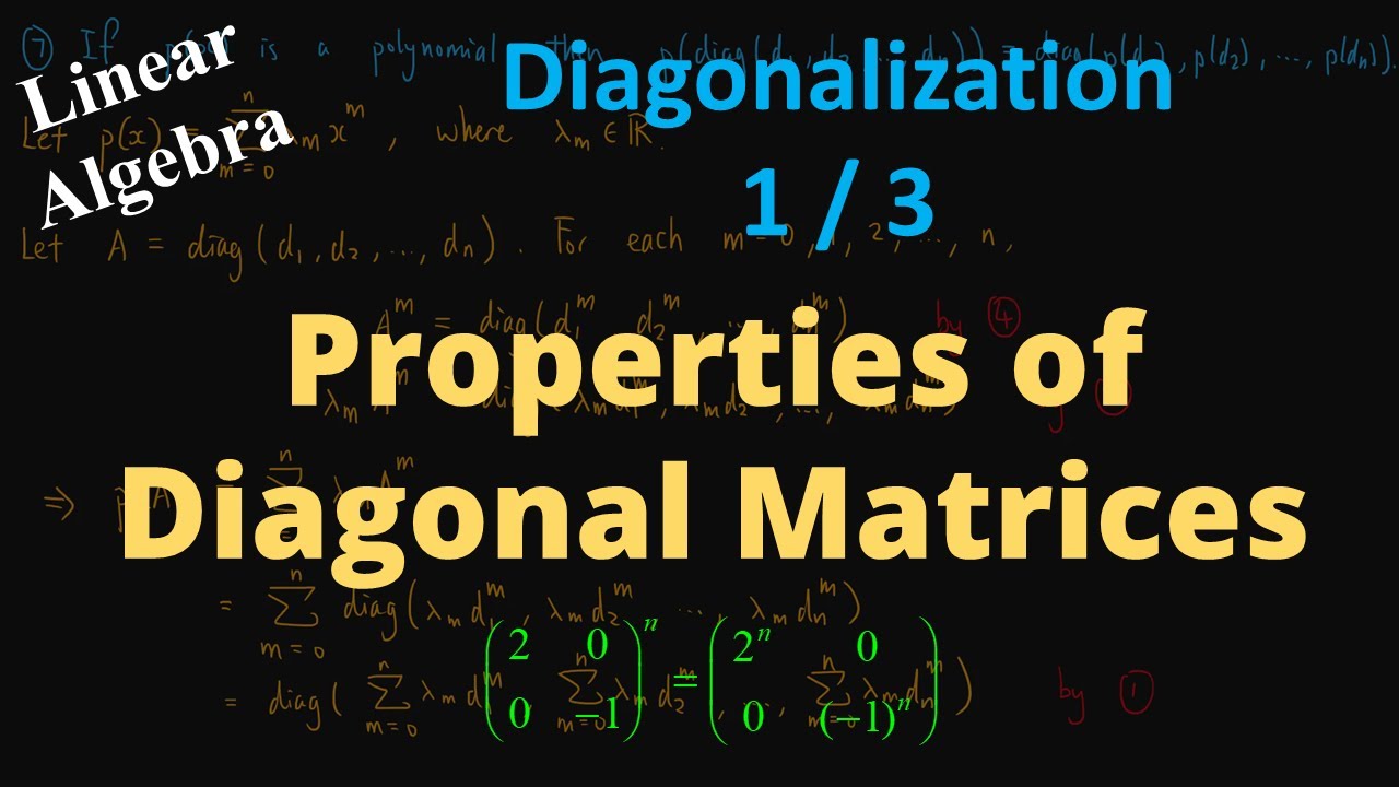 Understanding Diagonal Matrices & Why Diagonalization Matters in Linear Algebra 🔍