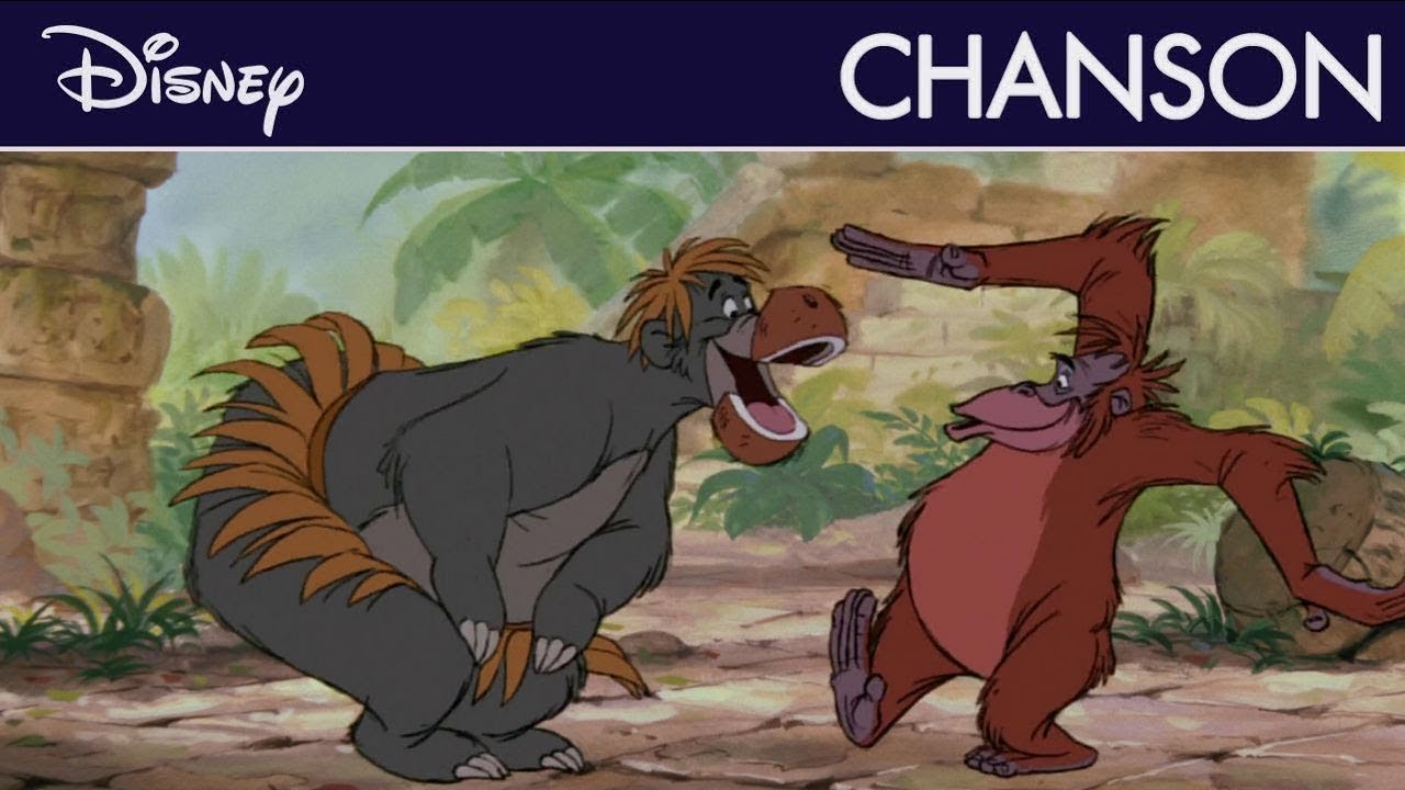 Le Livre de la Jungle - Chanson 'Être un Homme Comme Vous' interprétée par le Roi Louie, Baloo et les singes