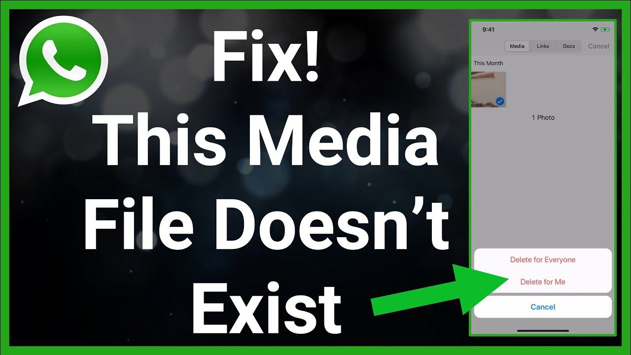 Fix! WhatsApp Sorry This Media File Doesn't Exist