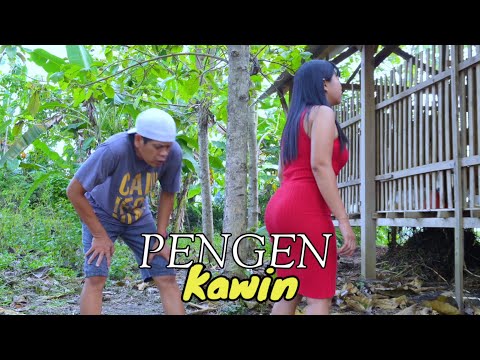 PENGEN KAWEN || Drama Komedi Lucu Bikin Ngakak