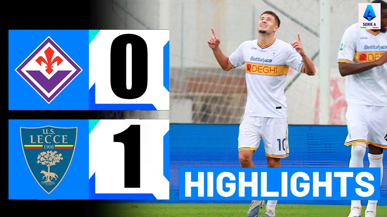 Fiorentina vs Lecce 0-1: Exciting Serie A Highlights of the 2025-26 Match ⚽