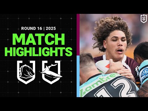 2025 NRL Match Highlights | Broncos v Sharks | Round 16