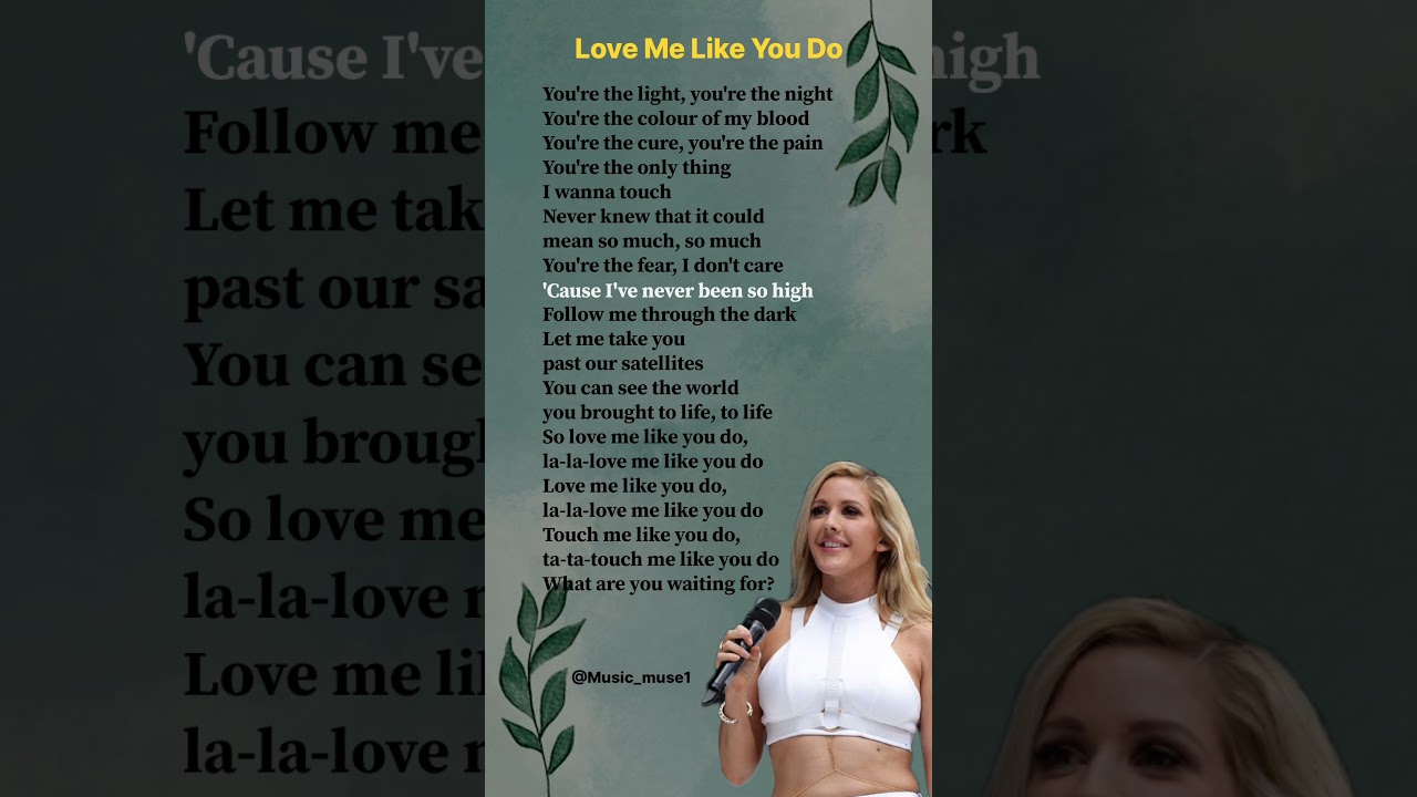 Ellie Goulding - Love Me Like You Do 🎶 Lyrics (Verse 1)