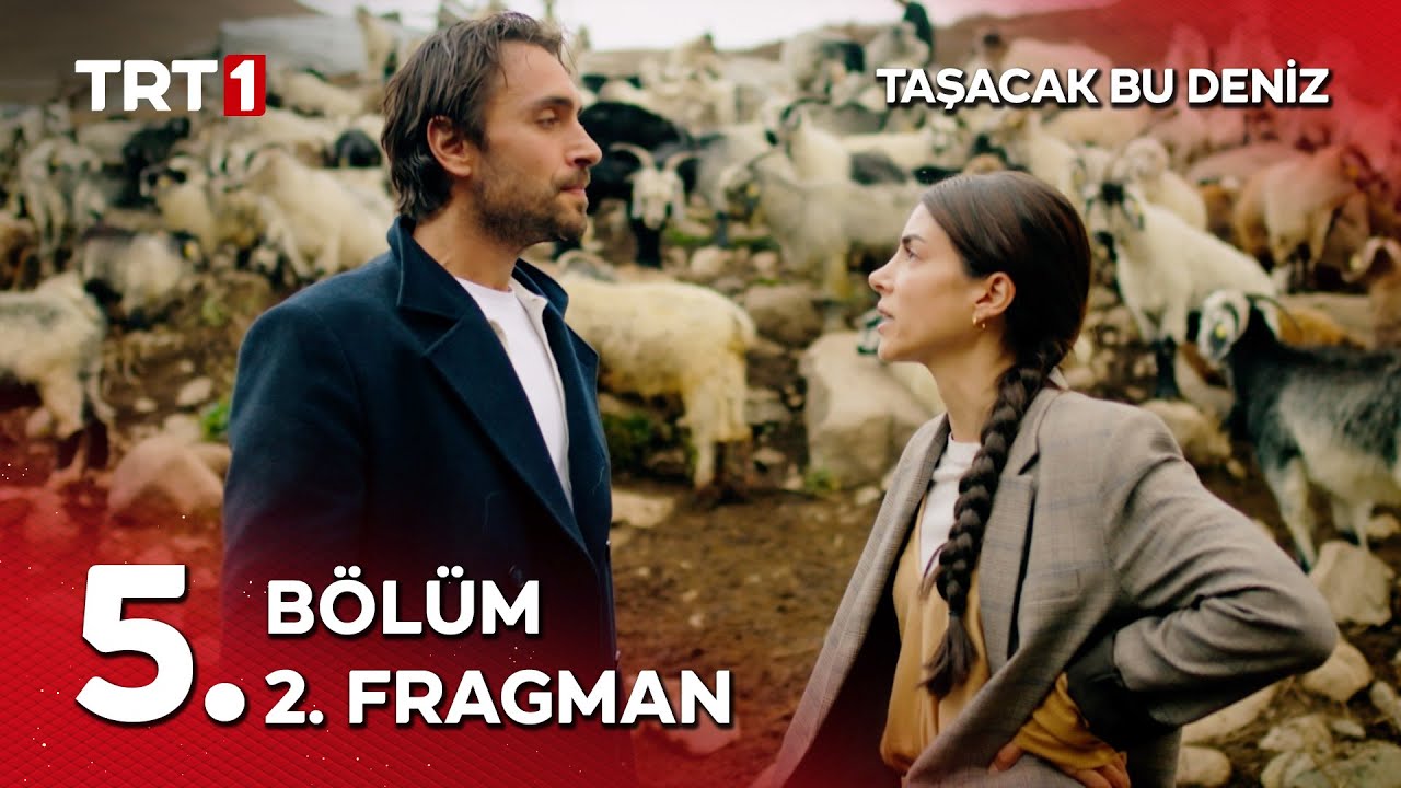 Taşacak Bu Deniz 5. Bölüm 2. Fragmanı Yayında