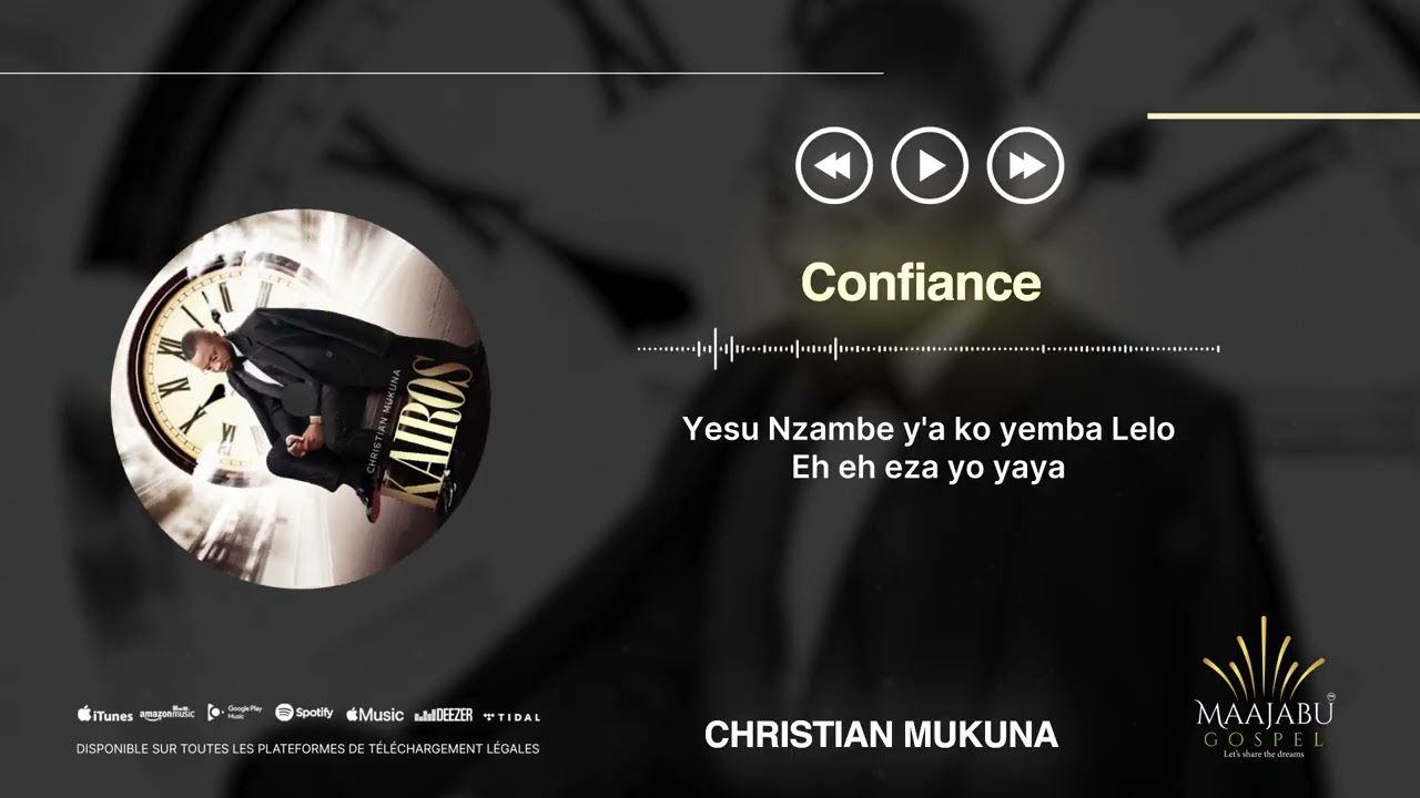 Christian Mukuna - Confiance (Kaïros) Lyrics 🎶