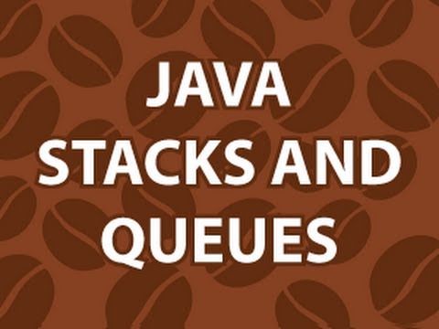 Java Stacks & Queues Tutorial 📚