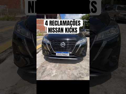RECLAMAÇÕES NISSAN KICKS #nissankicks #reclamacoeskicks #nissan #novokicks #consumo KICKS