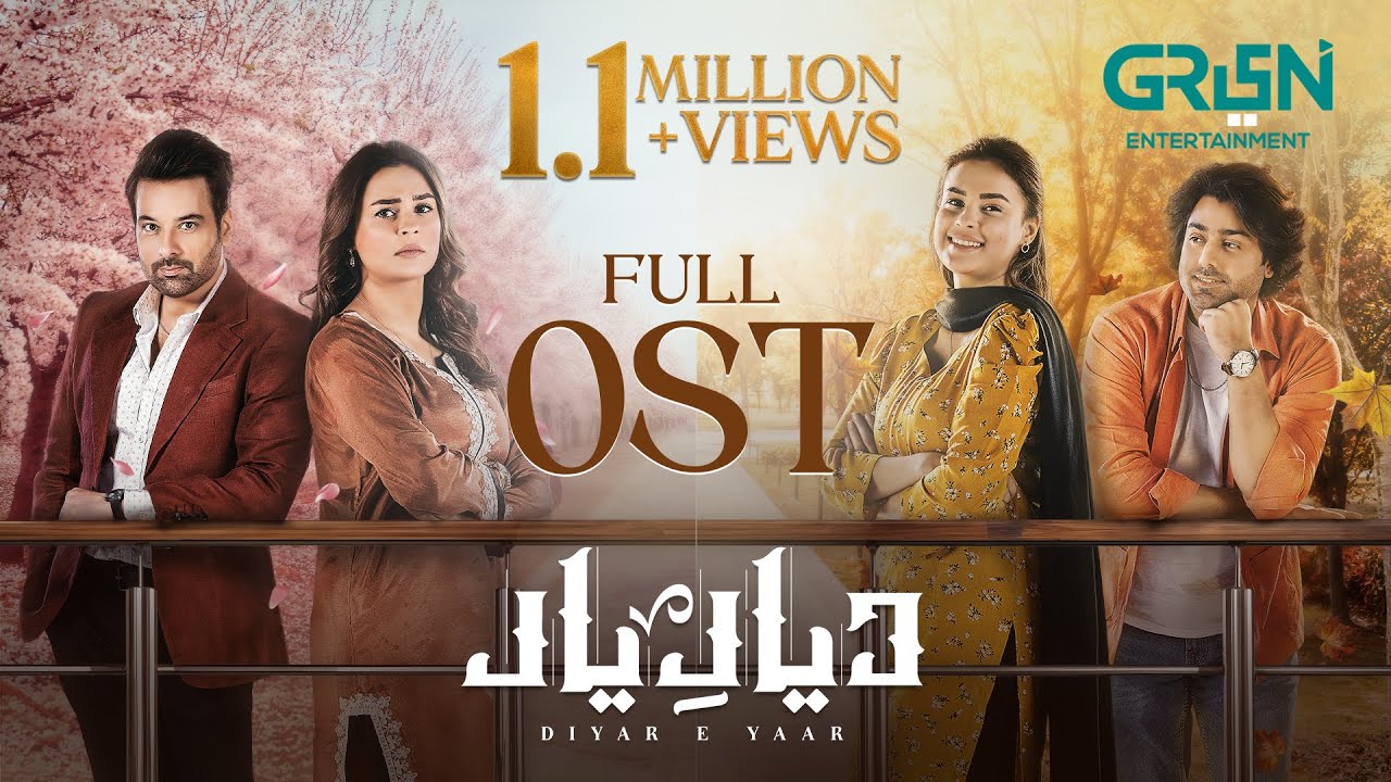 Diyar e Yaar OST ❤️ - Love & Emotions | Green TV