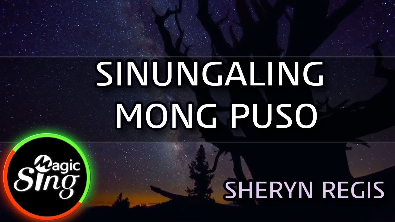 Sheryn Regis - Sinungaling Mong Puso Karaoke 🎤