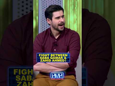 Fight Between Saba Qamar & Zahid Ahmed - #tabishhashmi #hasnamanahai #zahidahmed #geonews #shorts