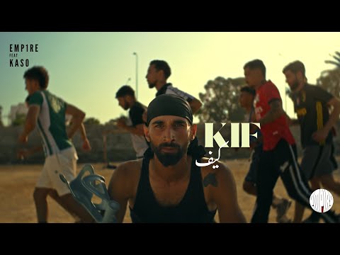 EMP1RE - KIFKIF Feat. KASO (Official Music Video)