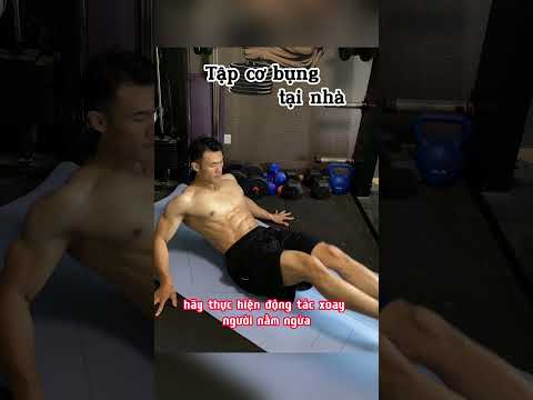 Đối với người mới tập cơ bụng tại nhà chỉ cần thực hiện vài động tác này là đủ, chi tiết rất....!
