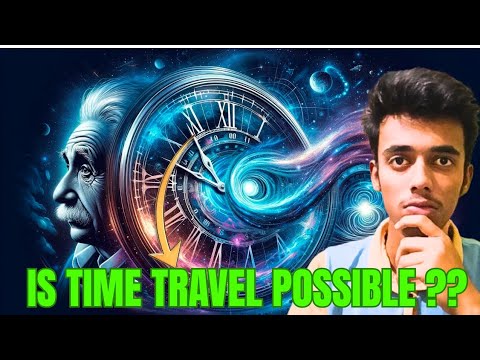 Reality Of Time Travel 😱 || Kya Waqt me Safar Possible Hai || Dark Truth Explained| Raj Ranjan