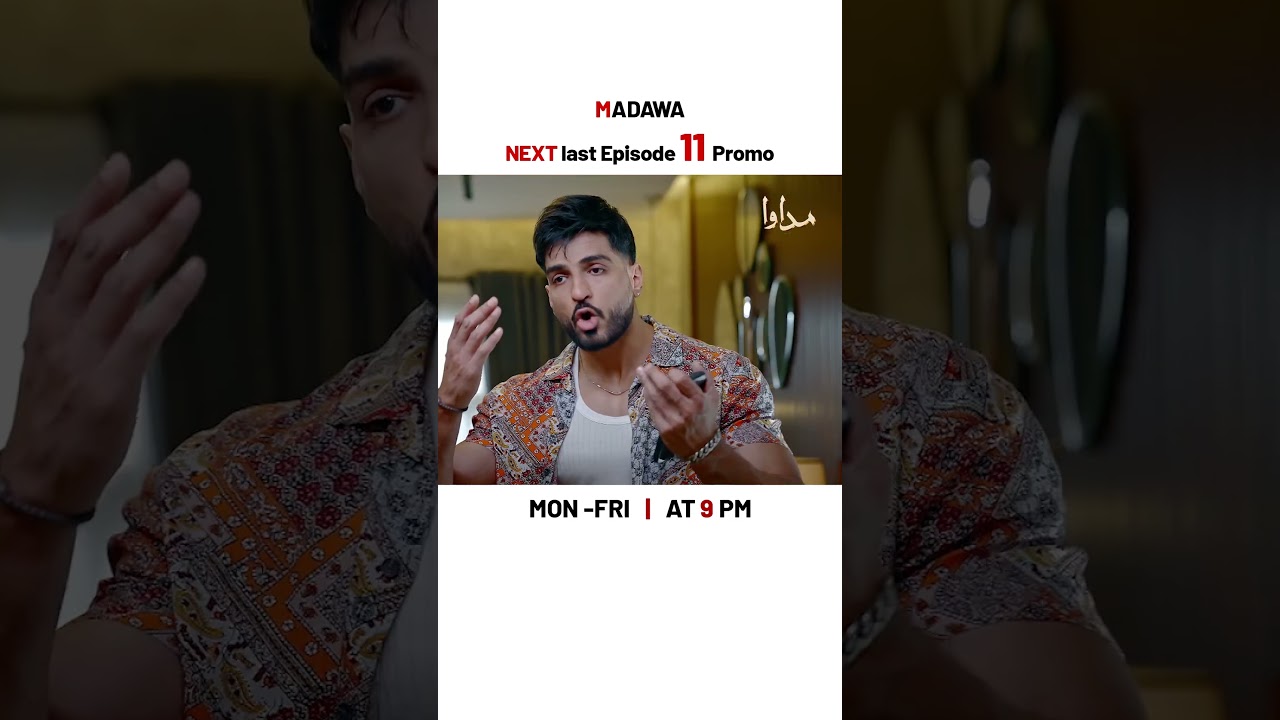 Madawa Episode 11 Promo 🌟 | Omar Shehzad & Aiza Awan