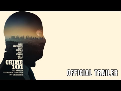 Crime 101 - Trailer (2026) Mark Ruffalo, Chris Hemsworth, Monica Barbaro, Halle Berry, Nick Nolte