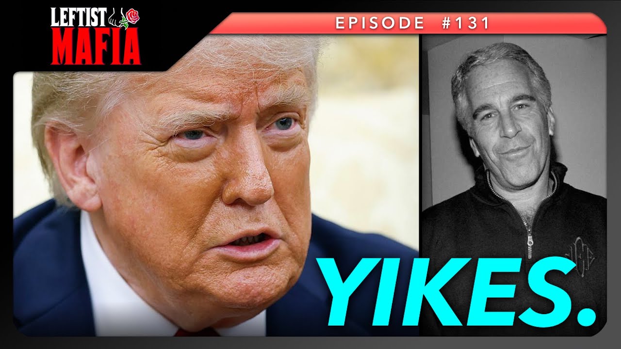 Shocking New Revelations in Trump's Epstein Scandal 🚨 | The Leftist Mafia