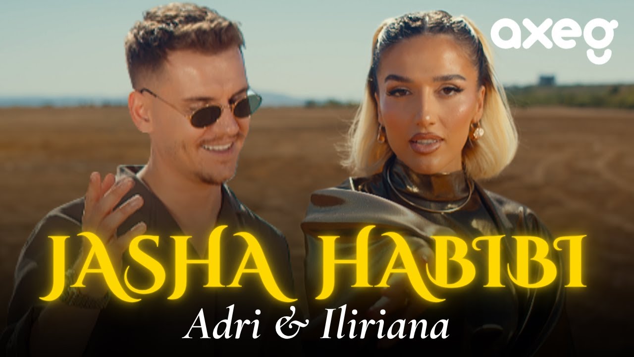 Adri & Iliriana - Jasha Habibi Official Video 🎶