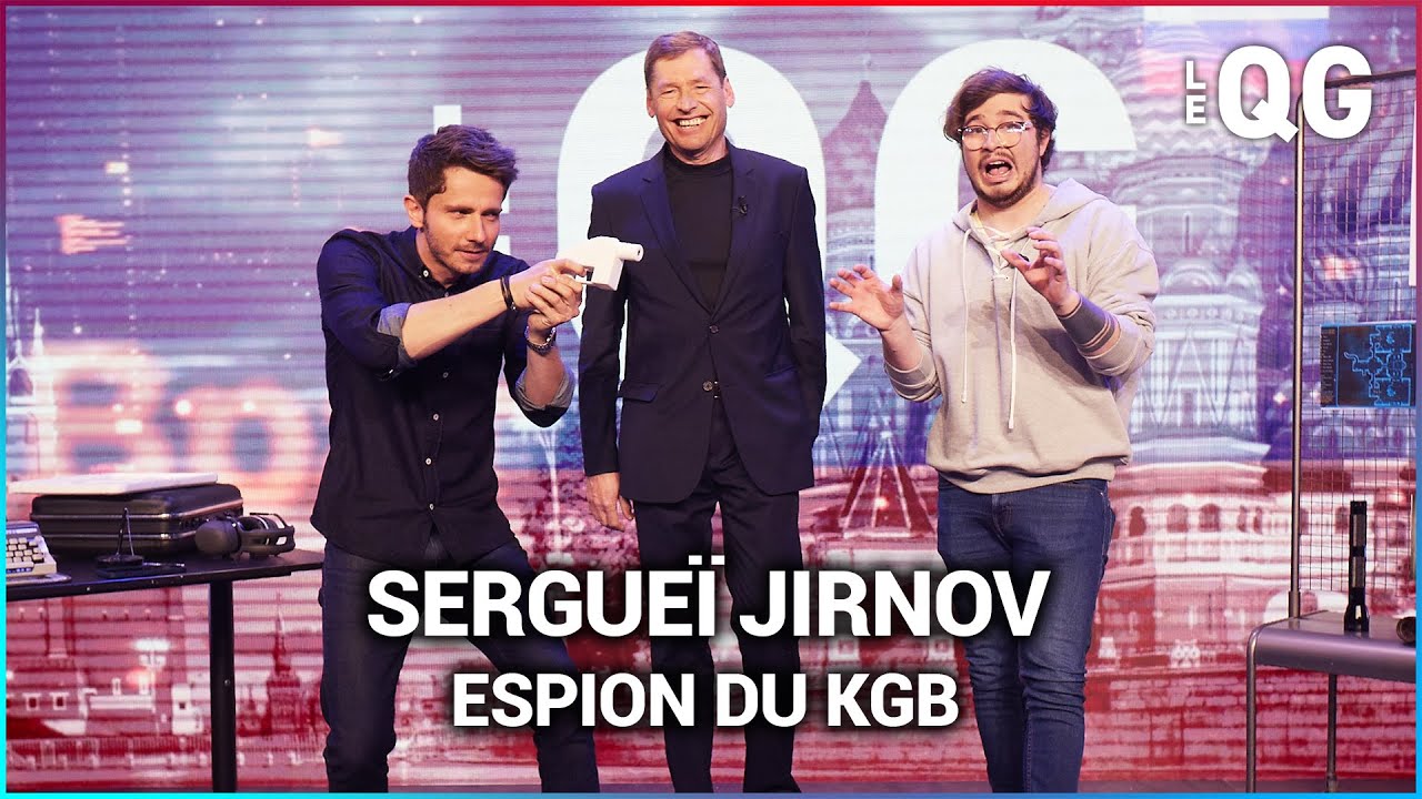 LE QG 68 - LABEEU & GUILLAUME PLEY avec SERGUEÏ JIRNOV (KGB SPY)