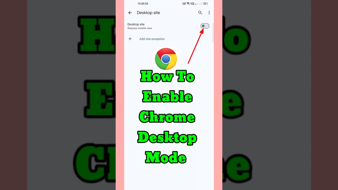 Enable Chrome Desktop Mode on Android 📱