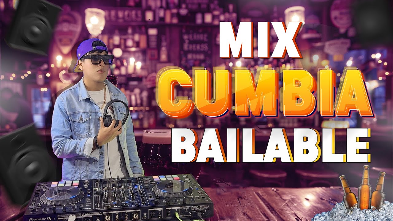 ¡Increíble Mix de Cumbia Bailable para Tu Fiesta! 🎉