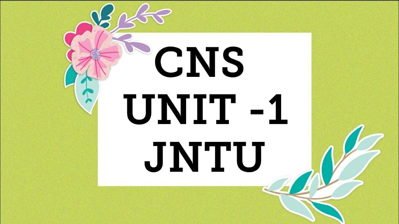 CNS Unit 1: Complete Guide to Cryptography & Network Security for Final Year CSE (JNTUK) 🔐