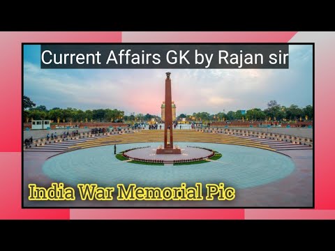 INDIA war Memorial || Current Affairs GK by Rajan sir || #short
