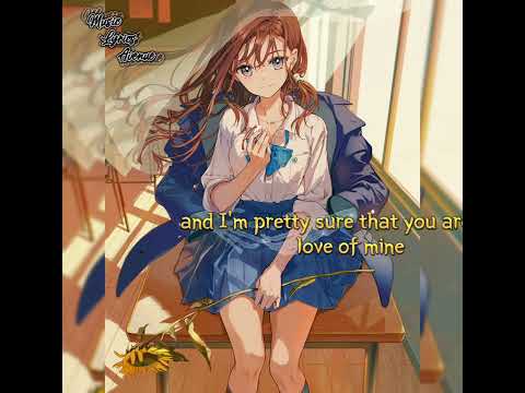 Dandelions(lyrics) -Ruth B. (nightcore)