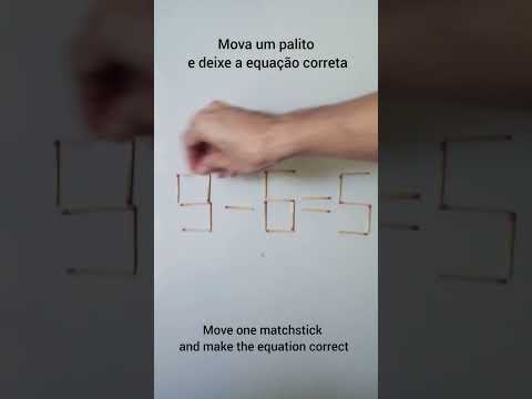 DESAFIO MATEMÁTICA - MOVA UM PALITO E DEIXE A EQUAÇÃO CORRETA / mathematics  #shorts