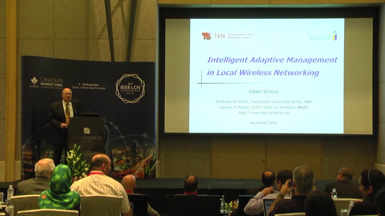 IEEE LCN 2016: Keynote on Adaptive Wireless Management