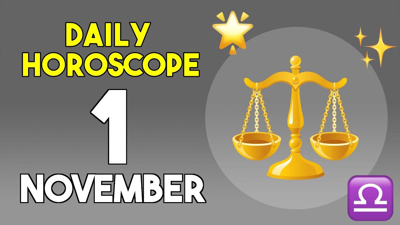 Libra Horoscope for November 1, 2025: Your Daily Astrological Insights ✨