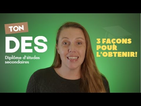 3 méthodes pour obtenir son diplôme d'études secondaires 📜